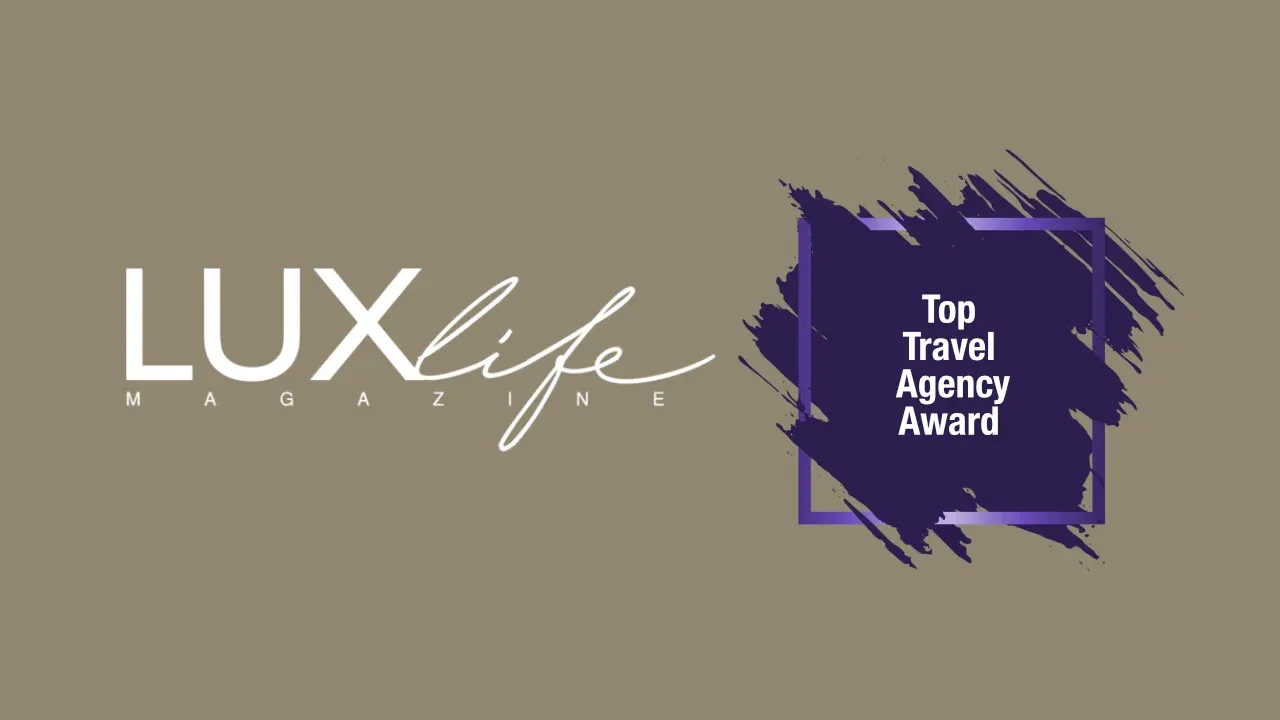 LUXlife Travel & Tourism Award