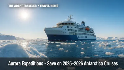 Aurora Expeditions cruise ship navigating icy Antarctic waters during discounted voyage.