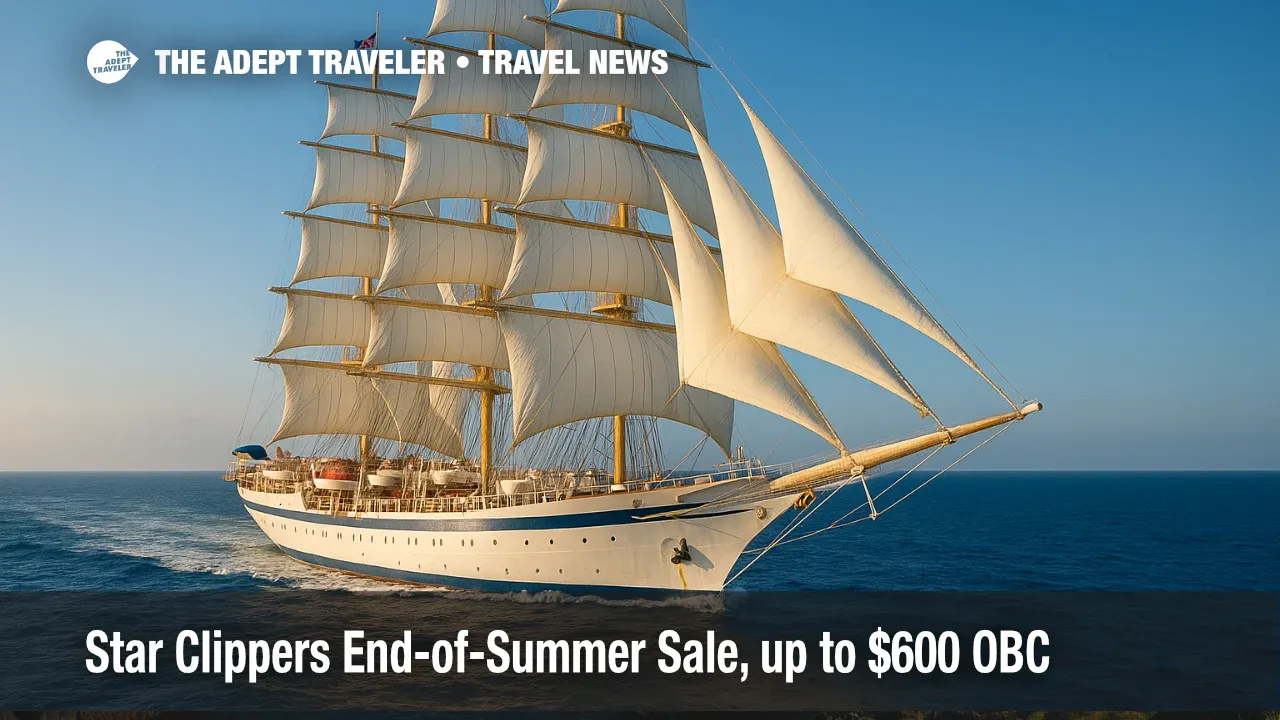 A Star Clippers tall ship cuts across calm blue water under full sail, illustrating the end-of-summer sale with onboard credit and prepaid gratuities.