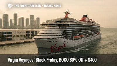 Virgin Voyages Brilliant Lady passing Terminal V at PortMiami, three-quarter angle with wake and terminal backdrop, illustrating Black Friday cruise deal