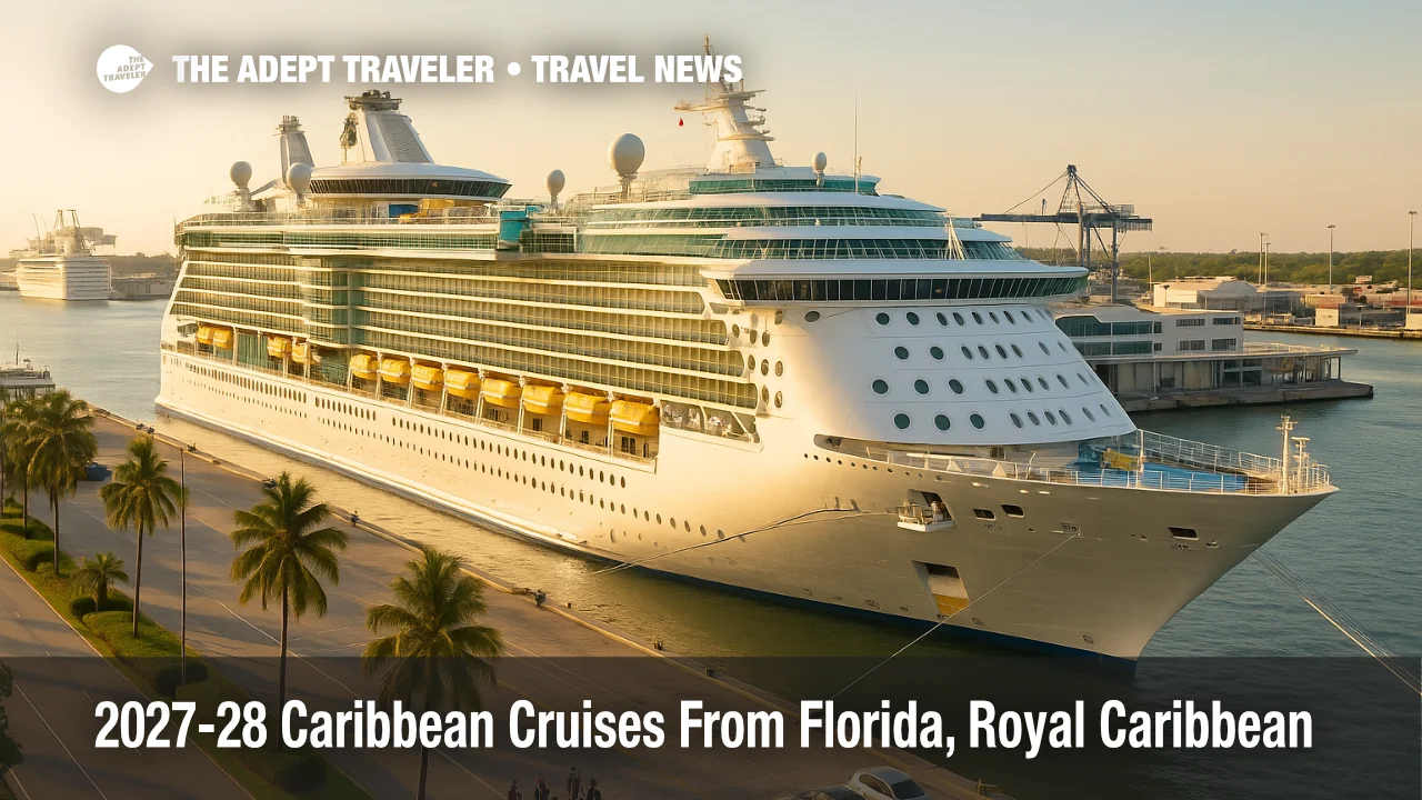 Royal Caribbean 2027 Caribbean cruises depart from Port Everglades as travelers board a megaship for new Caribbean and private island itineraries.