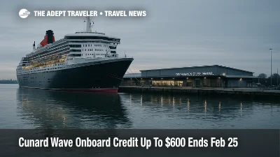 Cunard Wave onboard credit offer, a Cunard ship docked at Southampton as travelers plan 2026 and 2027 sailings