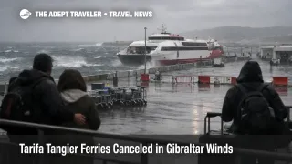 Tarifa Tangier ferries canceled, rough seas and wind close Tarifa terminal as travelers reroute to Algeciras