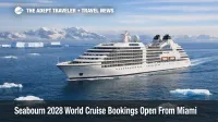 Seabourn 2028 world cruise ship Seabourn Quest sails past Antarctic ice as travelers plan Miami to Dover logistics