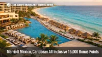 Marriott all inclusive 15,000 bonus points offer, Cancun resort scene showing peak demand during the promo stay window