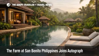 The Farm at San Benito now in Autograph Collection, tropical wellness villas near Manila for Marriott Bonvoy bookings
