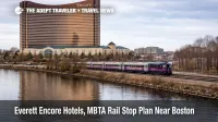 Encore Boston Harbor beside MBTA tracks as Everett Encore hotels rail stop plan reshapes Boston stays