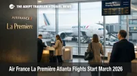 Air France La Première Atlanta flights, traveler views 777-300ER at Paris CDG gate ahead of March 2026 start
