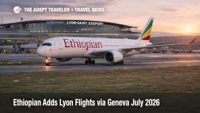Ethiopian Lyon flights July 2026 shown by an A350 900 at Lyon gate with boards listing Addis Ababa via Geneva service