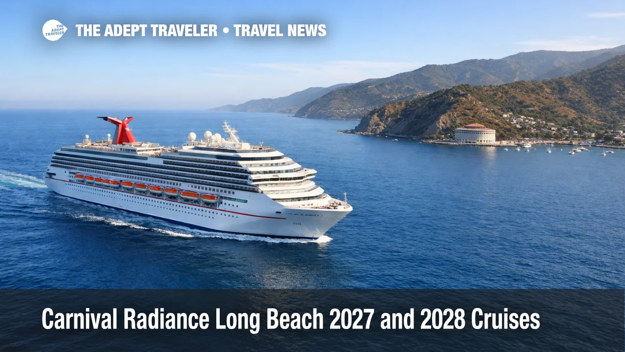 Carnival Radiance Long Beach sailings show a ship off Catalina, signaling new 2027 and 2028 Ensenada cruises
