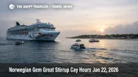 Norwegian Gem Great Stirrup hours shift, ship offshore as shorter Jan 22, 2026 call compresses shore time