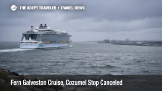 Fern Galveston cruise Cozumel canceled, ship returns early under overcast skies as travelers rush to rebook flights