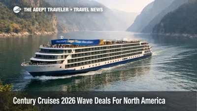 Century Cruises 2026 Wave Promotion: luxury Yangtze ship underway, signaling limited time 2-for-1 fares