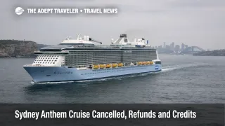 Sydney Anthem cruise cancelled, Anthem of the Seas sailing offshore near Sydney as travelers scramble to rebook