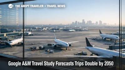 Google A&M travel study visual, busy international airport ramp signals tighter peak season capacity through 2050