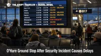 O'Hare ground stop security incident delays travelers as a departures board shows late evening flight changes