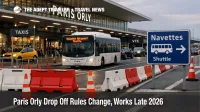 Paris Orly drop off rules shift, curbside access redirects to a shuttle lane outside the terminal frontage