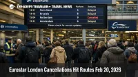 Eurostar London cancellations Feb 20 shown on St Pancras departures board as travelers rebook and wait