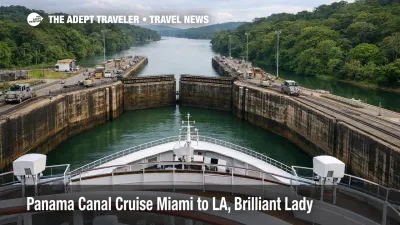 Panama Canal cruise Miami to LA Brilliant Lady enters lock chambers, signaling a rare one way repositioning sailing decision