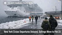 New York cruise departure delays shown by MSC Meraviglia docked in snowy Brooklyn as harbor traffic pauses