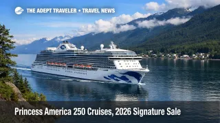 Princess America 250 cruises sail Alaska's Inside Passage, with a ship underway near forested mountains and calm water