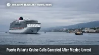Cruise ship holds offshore near Puerto Vallarta during Puerto Vallarta cruise reroutes after Mexico unrest