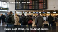 Passengers watch cancellations at Brussels Airport during the Brussels March 12 strike, with rail disruptions nearby