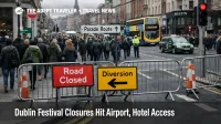 Dublin festival road closures crowd central streets, showing why March 17 hotel and airport transfers need extra buffer