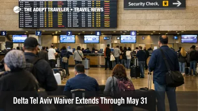 Delta Tel Aviv Waiver Extends Through May 31