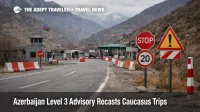 Azerbaijan travel advisory scene near the Armenia border shows a controlled checkpoint and why Caucasus routes need review