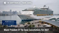 Freedom of the Seas cancellations at PortMiami show a cruise ship at terminal as Miami travelers rework 2027 sailings