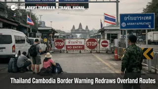 Thailand Cambodia border warning shows a closed overland checkpoint near Aranyaprathet disrupting cross border travel routes