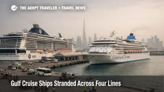 Gulf cruise ships stranded at Dubai port as multiple cruise lines face cancellations and delayed repositioning
