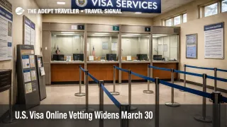 U.S. visa online vetting shown at a consular interview area where applicants face added screening from March 30.