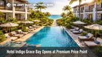 Grace Bay hotel opening near Providenciales shows a new upscale Turks and Caicos stay close to the beach