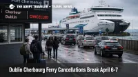 Dublin Cherbourg ferry cancellations leave travelers waiting at Cherbourg port after Irish Ferries called off an Inisheer sailing