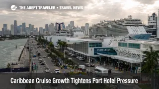 Cruise ships and travelers at PortMiami show Caribbean cruise port pressure around embarkation and hotel access