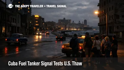 Cuba fuel tanker signal in Havana, where blackout conditions and curbside queues show mounting travel strain