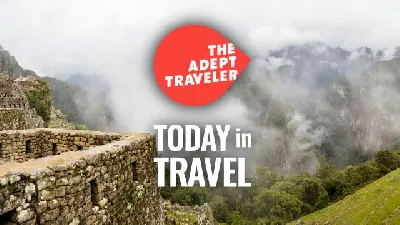 Travel News: Machu Picchu, Paris - Berlin Rail, and Uniworld Boutique River Cruises